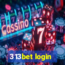 313bet login